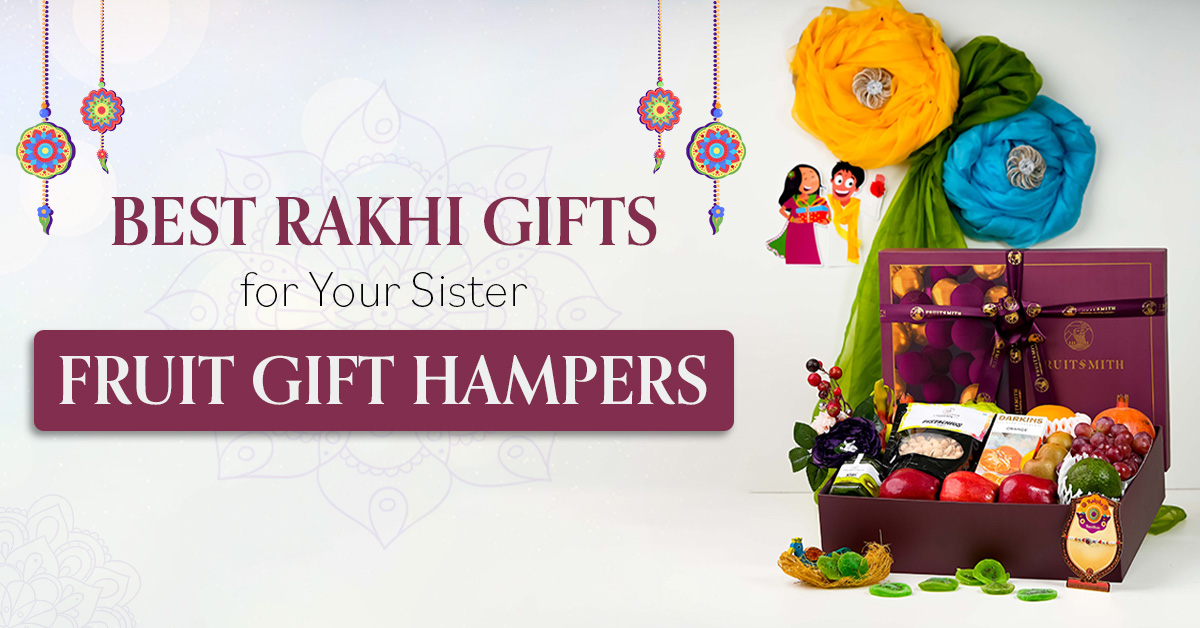 Top 8 Ideas for the Best Rakhi Gifts for Your Sister